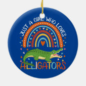 Gewoon een meisje dat van Alligators houdt voor me Keramisch Ornament (Achterkant)