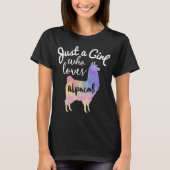 Gewoon een meisje dat van Alpacas houdt T-shirt (Voorkant)
