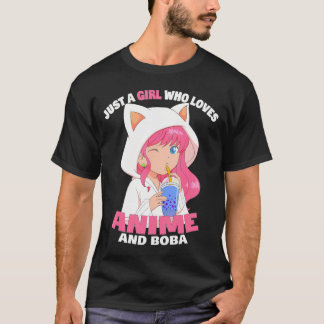 Gewoon een meisje dat van anime en boba anime meis t-shirt