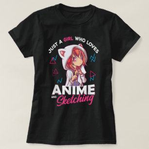 Gewoon een meisje dat van anime en tekenen houdt t-shirt