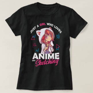 Gewoon een meisje dat van anime en tekenen houdt t-shirt