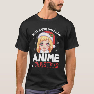 Gewoon een meisje dat van Anime houdt en kerstmeis T-shirt