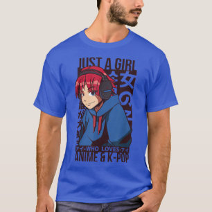 Gewoon een meisje dat van Anime houdt en KPop Merc T-shirt