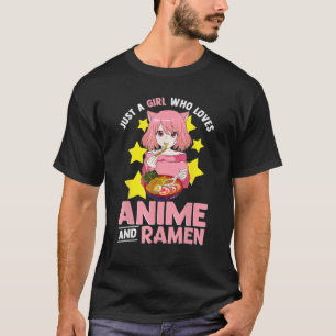 Gewoon een meisje dat van Anime houdt en Ramen Bow T-shirt