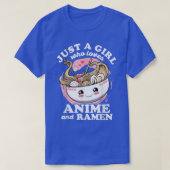 Gewoon een meisje dat van Anime houdt en Ramen kaw T-shirt (Design voorkant)