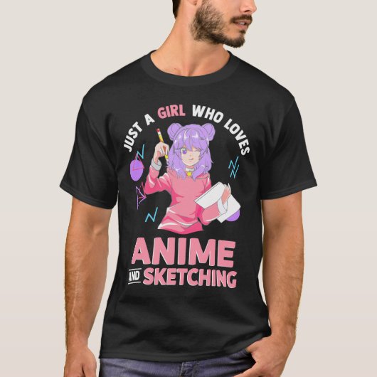 Gewoon een meisje dat van Anime houdt en tekenen k T-shirt (Voorkant)