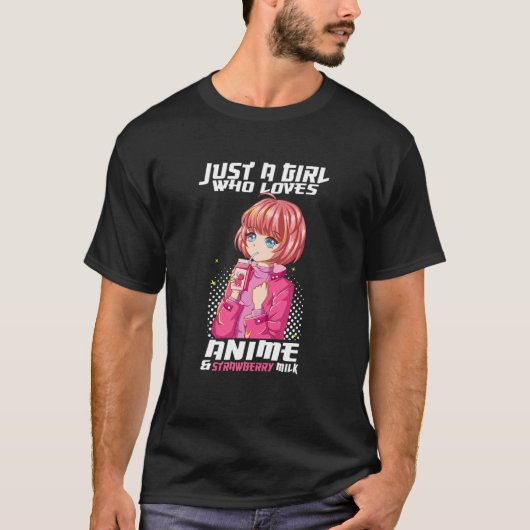 Gewoon een meisje dat van Anime houdt en van aardb T-shirt (Voorkant)