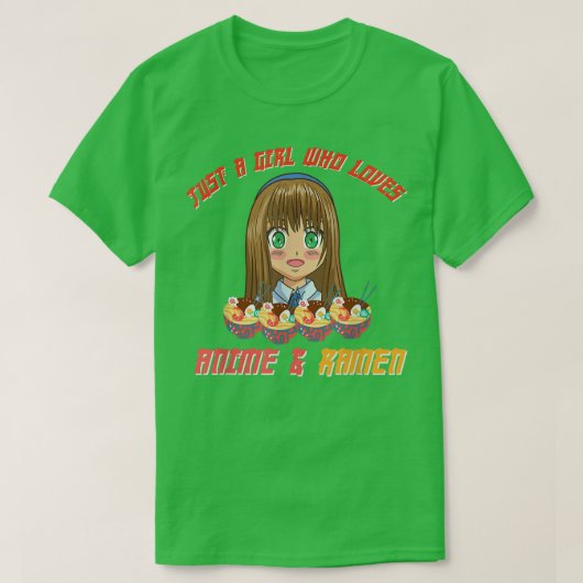Gewoon een meisje dat van Anime houdt en van Ramen T-shirt (Design voorkant)