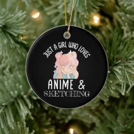 Gewoon een meisje dat van Anime houdt en van Schet Keramisch Ornament