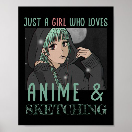 Gewoon een meisje dat van Anime houdt en van Schet Poster (Voorkant)