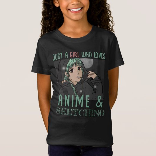 Gewoon een meisje dat van Anime houdt en van Schet T-shirt (Voorkant)