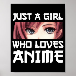 Gewoon een meisje dat van Anime houdt Poster