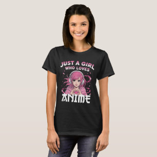 Gewoon een meisje dat van anime houdt t-shirt