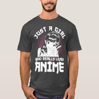 Gewoon een meisje dat van Anime houdt T-shirt