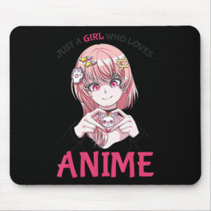 Gewoon een meisje dat van Anime Merch Stuff Teenag Muismat
