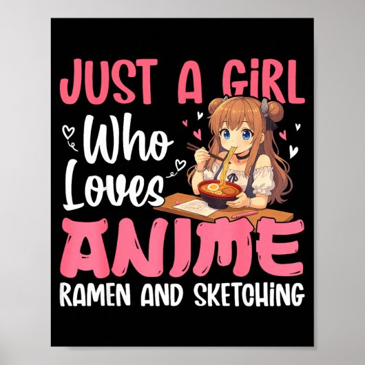 Gewoon een meisje dat van anime-ramen en schetsen poster (Voorkant)