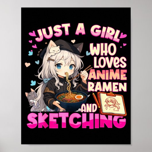 Gewoon een meisje dat van anime ramen en schetsen poster (Voorkant)
