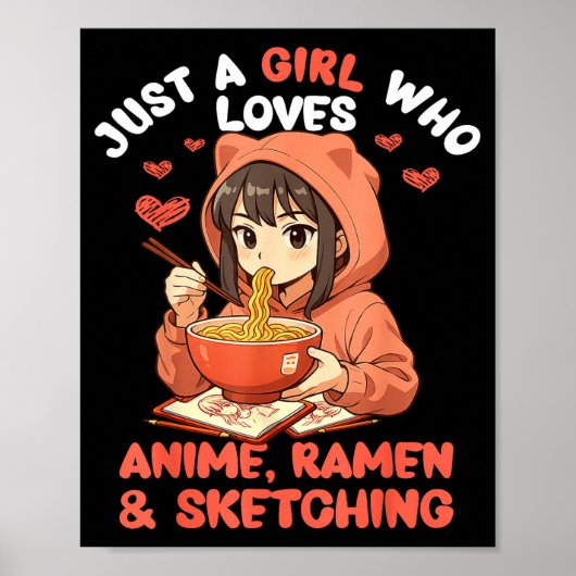 Gewoon Een Meisje Dat Van Anime Ramen En Schetsen Poster (Voorkant)