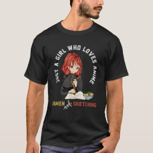 Gewoon een meisje dat van Anime Ramen houdt en Ja  T-shirt