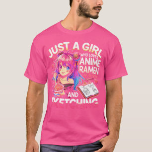 Gewoon een meisje dat van Anime Ramen houdt en Ja  T-shirt