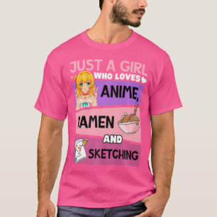 Gewoon een meisje dat van Anime Ramen houdt en Ja  T-shirt