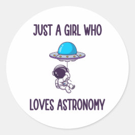 GEWOON EEN MEISJE DAT VAN ASTRONOMIE HOUDT RONDE STICKER