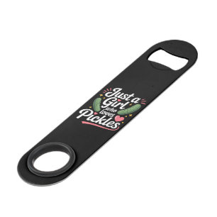 Gewoon Een Meisje Dat Van Augurken Dill Houdt Speed Flessenopener