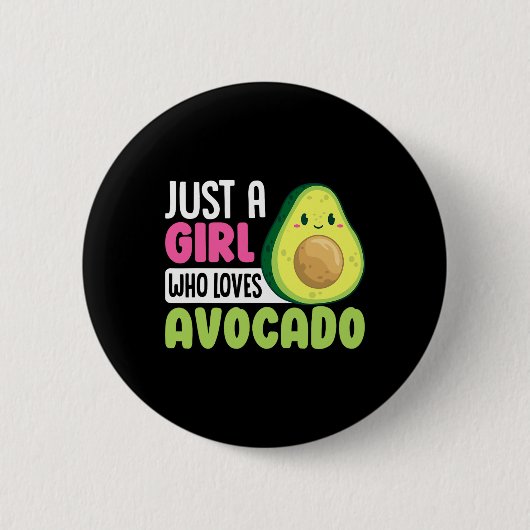 Gewoon een meisje dat van avocado houdt Grappig Ge Ronde Button 5,7 Cm (Voorkant)