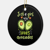 Gewoon een meisje dat van Avocados houdt Keramisch Ornament (Links)