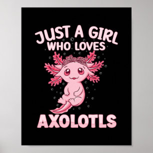 Gewoon een meisje dat van Axolotl Kinder Boys Girl Poster