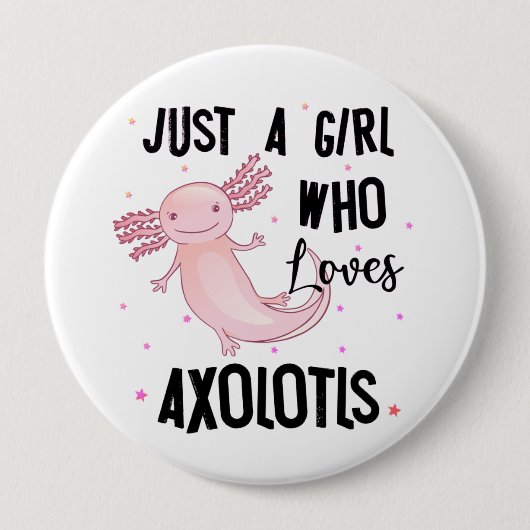 Gewoon een meisje dat van Axolotls houdt, amfibisc Ronde Button 4,0 Cm (Voorkant)