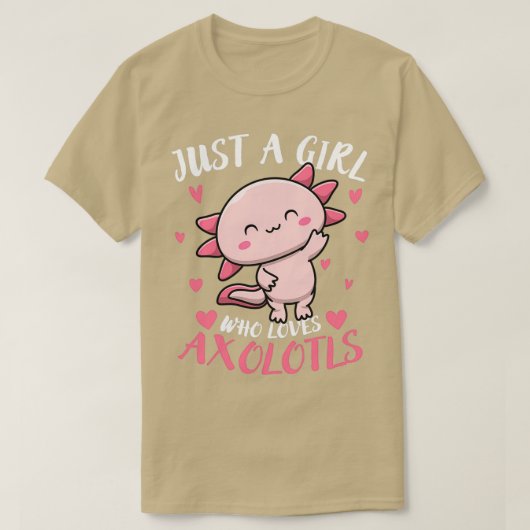 Gewoon een meisje dat van Axolotls houdt Funny Axo T-shirt (Design voorkant)