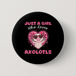 Gewoon Een Meisje Dat Van Axolotls Houdt Sungles S Ronde Button 5,7 Cm