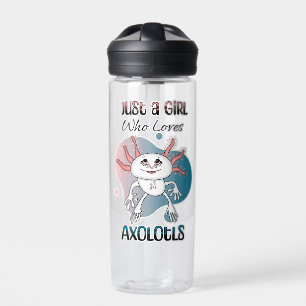 Gewoon een meisje dat van Axolotls houdt Waterfles