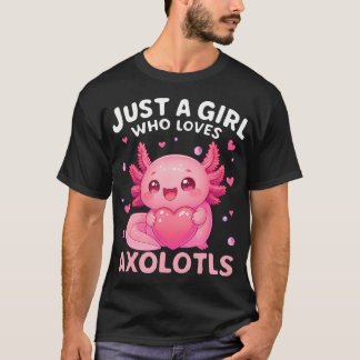 Gewoon Een Meisje Dat Van Axolotls Kawaii Axolotl  T-shirt