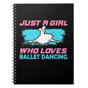 Gewoon een meisje dat van Ballet Dansend houdt Notitieboek