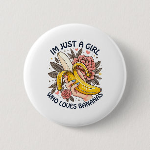 Gewoon een meisje dat van bananen houdt ronde button 5,7 cm