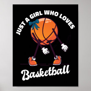 Gewoon een meisje dat van basketbal houdt - basket poster