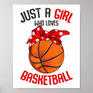 Gewoon een meisje dat van basketbal houdt meisje poster