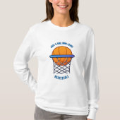 gewoon een meisje dat van basketbal houdt t-shirt (Voorkant)