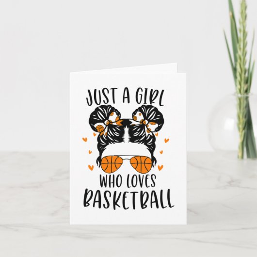 Gewoon een meisje dat van Basketball houdt Kaart (Voorkant)