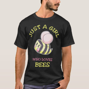 Gewoon een meisje dat van bijen houdt. t-shirt