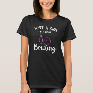 Gewoon een meisje dat van Bowling Funny Gift houdt T-shirt