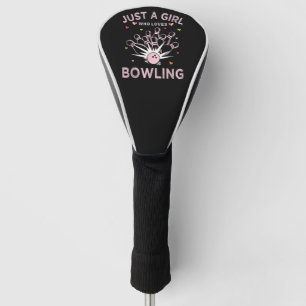Gewoon Een Meisje Dat Van Bowling Houdt Golfheadcover