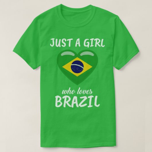 Gewoon een meisje dat van Brazilië houdt T-shirt (Design voorkant)