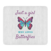 Gewoon een meisje dat van Butterflies houdt Snijplank (Voorkant)