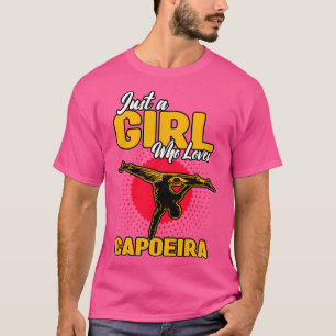 Gewoon Een Meisje Dat Van Capoeira Houdt T-shirt