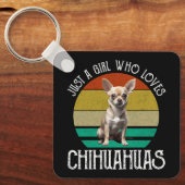 Gewoon een meisje dat van Chihuahuas houdt Sleutelhanger (Voorkant)