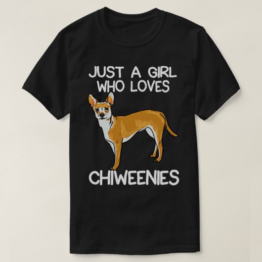 Gewoon een meisje dat van Chiweenies houdt T-shirt (Design voorkant)