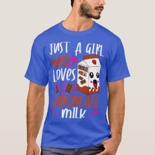 Gewoon een meisje dat van chocolademelk houdt 1 t-shirt
